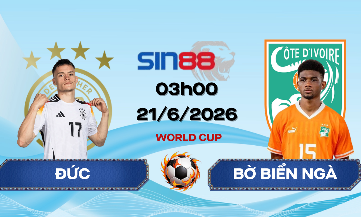 Soi kèo bóng đá Đức – Bờ Biển Ngà 03h00 ngày 21/06/2026 – World Cup