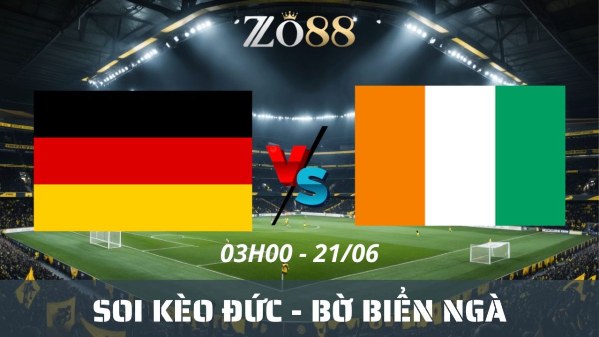 Soi kèo nhà cái Đức – Bờ Biển Ngà 21/06/2026 03h00 World Cup