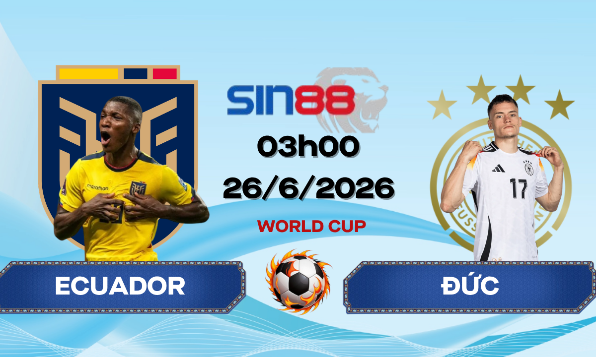 Soi kèo bóng đá Ecuador – Đức 03h00 ngày 26/06/2026 – World Cup