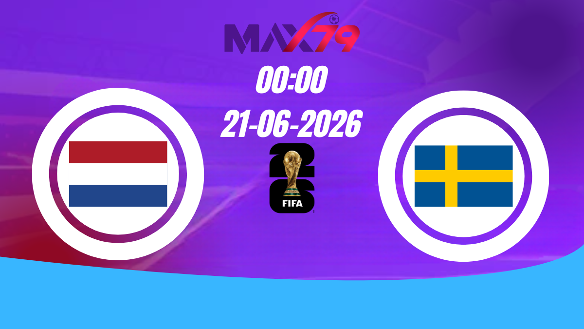 Soi kèo Hà Lan vs Thụy Điển | 00h00 – 21/06/2026 – World Cup