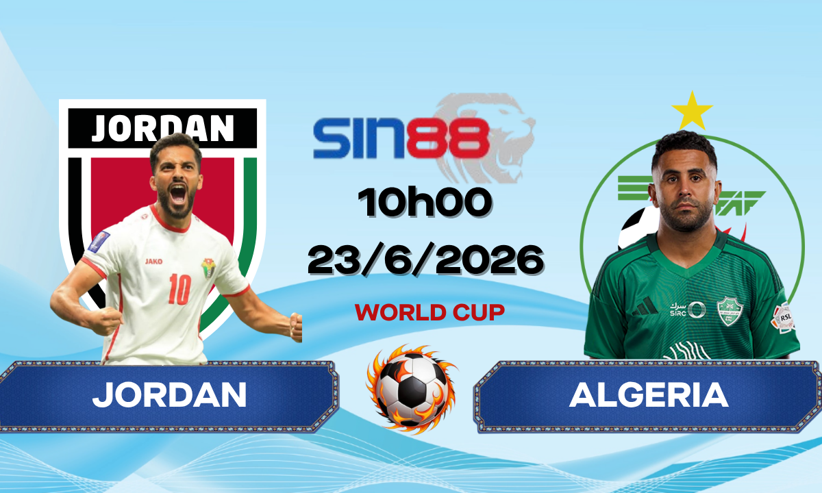 Soi kèo bóng đá Jordan – Algeria 10h00 ngày 23/06/2026 – World Cup