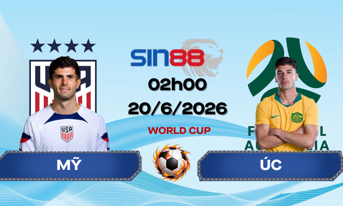 Soi kèo bóng đá Mỹ - Úc 02h00 ngày 20/06/2026 - World Cup