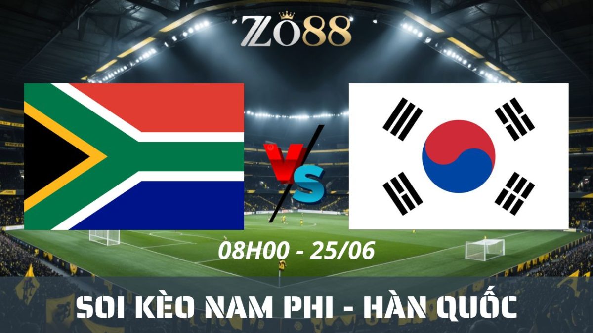 Soi kèo nhà cái Nam Phi – Hàn Quốc 25/06/2026 08h00 World Cup
