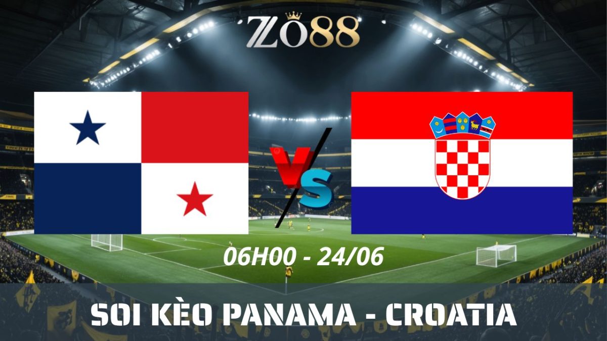 Soi kèo nhà cái Panama – Croatia 24/06/2026 06h00 World Cup