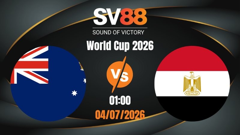 Soi Kèo Australia vs Ai Cập 01:00 04/07/2026 | World Cup 2026