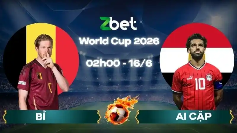 Nhận định soi kèo Bỉ vs Ai Cập – 02h00 16/06/2026 – World Cup 2026