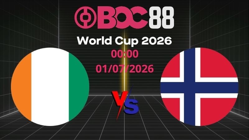 Soi Kèo Bờ Biển Ngà vs Na Uy | 00:00 01/07/2026 - World Cup 2026