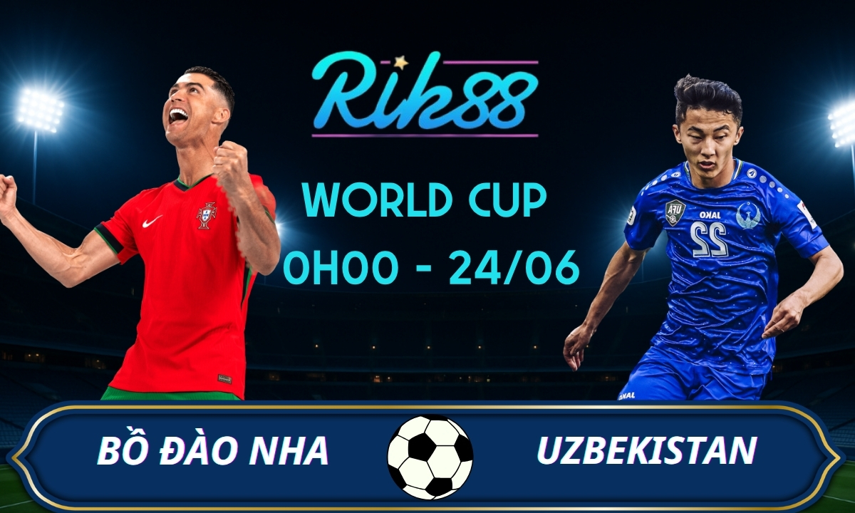 Soi kèo Bồ Đào Nha vs Uzbekistan – 0h00 ngày 24/06/2026 – World Cup