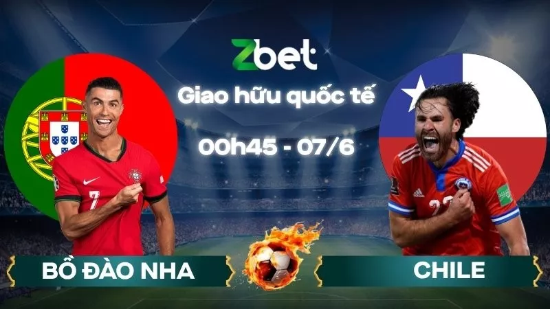 Nhận định soi kèo Bồ Đào Nha vs Chile – 00h45 07/06/2026 – Giao hữu quốc tế