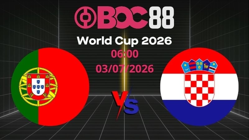 Soi Kèo Bồ Đào Nha vs Croatia | 06:00 03/07/2026 - World Cup 2026