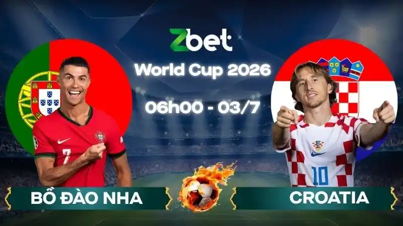 Nhận định soi kèo Bồ Đào Nha vs Croatia - 06h00 03/07/2026 - World Cup 2026