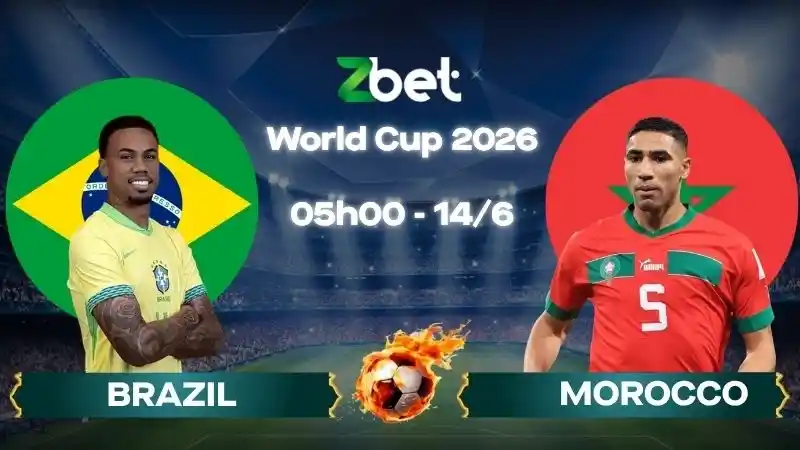 Nhận định soi kèo Brazil vs Morocco – 05h00 14/06/2026 – World Cup 2026