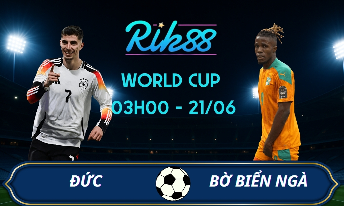 Soi kèo Đức vs Bờ Biển Ngà - 03h00 ngày 21/06/2026 - World Cup