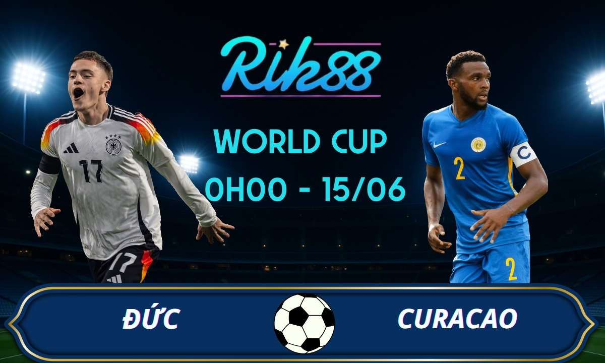 Soi kèo Đức vs Curacao – 0h00 ngày 15/06/2026 – World Cup