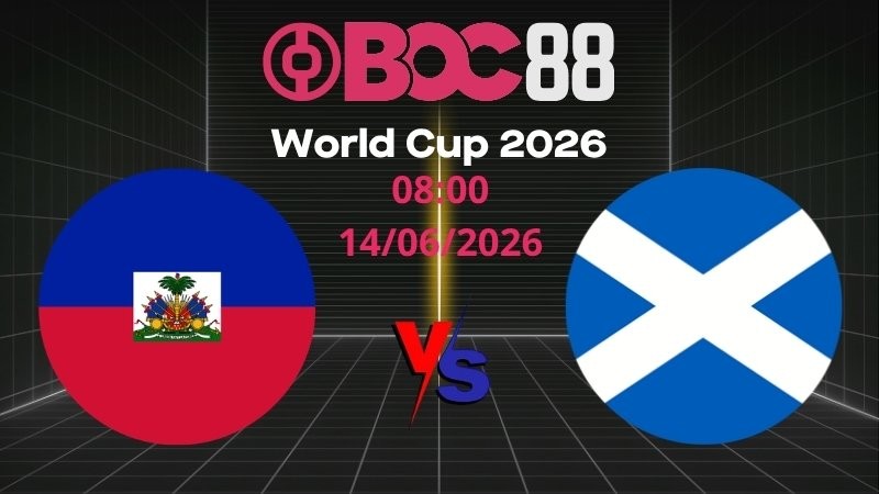 Soi Kèo Haiti vs Scotland | 08:00 14/06/2026 – World Cup 2026