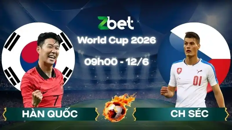 Nhận định soi kèo Hàn Quốc vs CH Séc – 09h00 12/06/2026 – World Cup 2026