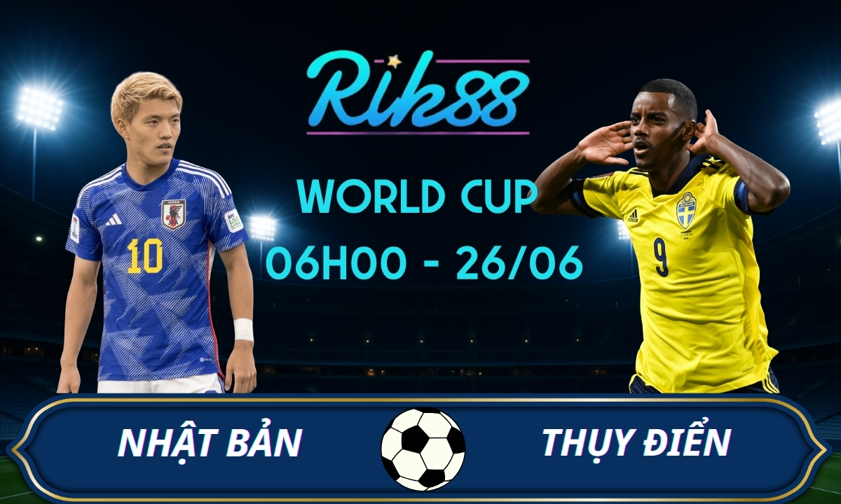 Soi kèo Nhật Bản vs Thụy Điển – 06h00 ngày 26/06/2026 – World Cup