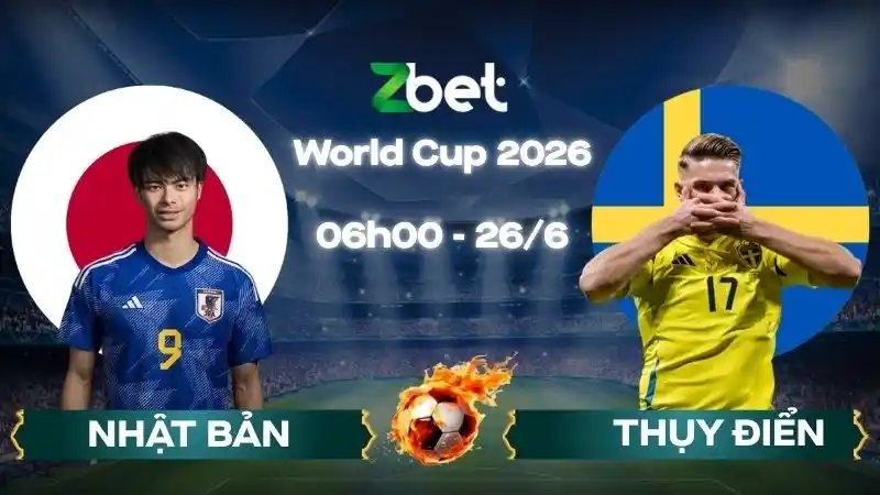 Nhận định soi kèo Nhật Bản vs Thụy Điển – 06h00 26/06/2026 – World Cup 2026