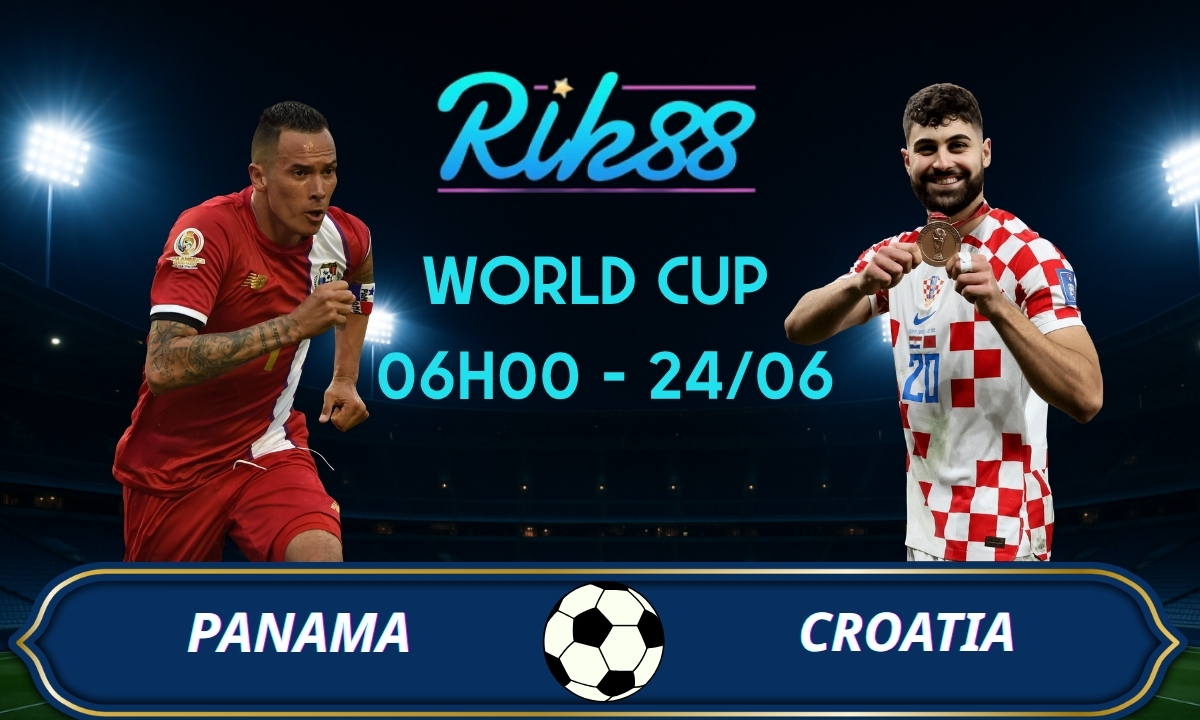 Soi kèo Panama vs Croatia – 06h00 ngày 24/06/2026 – World Cup