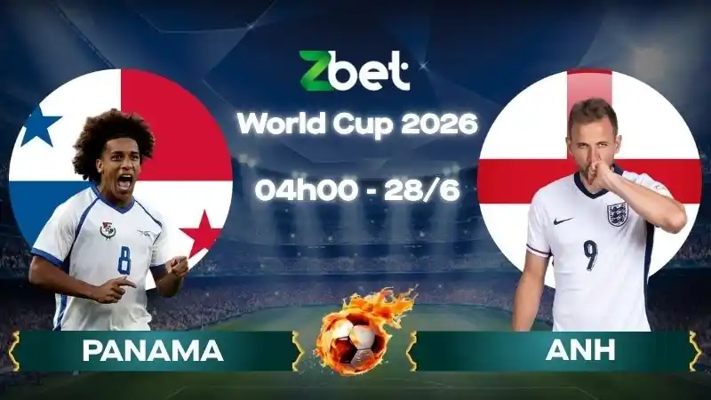 Nhận định soi kèo Panama vs Anh – 04h00 28/06/2026 – World Cup 2026