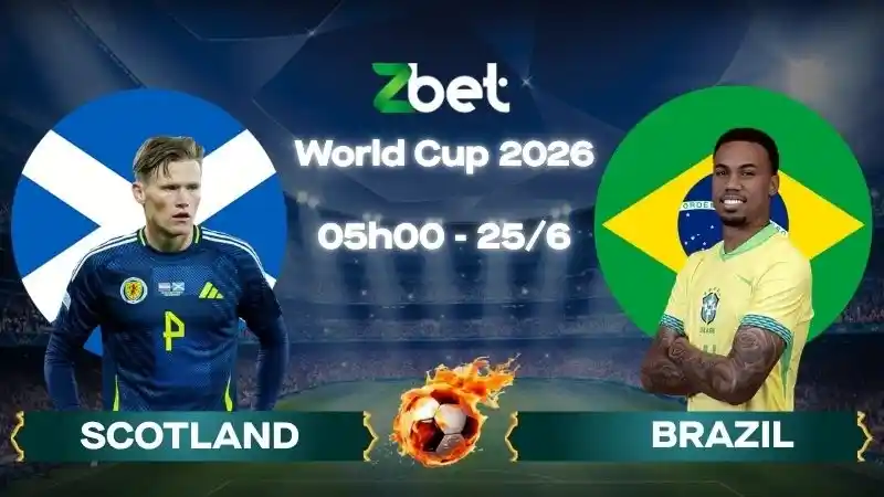 Nhận định soi kèo Scotland vs Brazil – 05h00 25/06/2026 – World Cup 2026