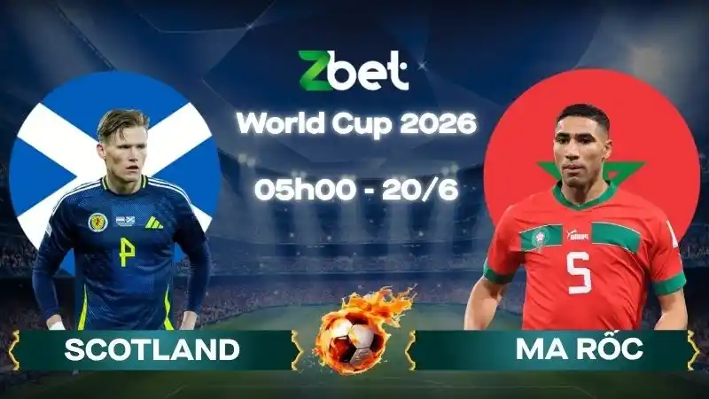 Nhận định soi kèo Scotland vs Ma Rốc – 05h00 20/06/2026 – World Cup 2026