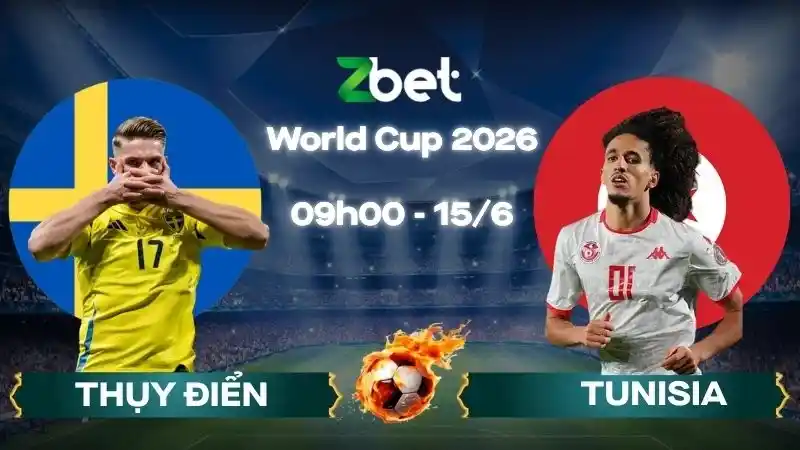 Nhận định soi kèo Thụy Điển vs Tunisia – 09h00 15/06/2026 – World Cup 2026