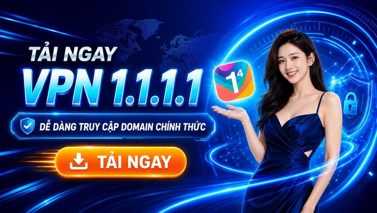 Hướng Dẫn Tải & Cài Đặt 1.1.1.1 (WARP)