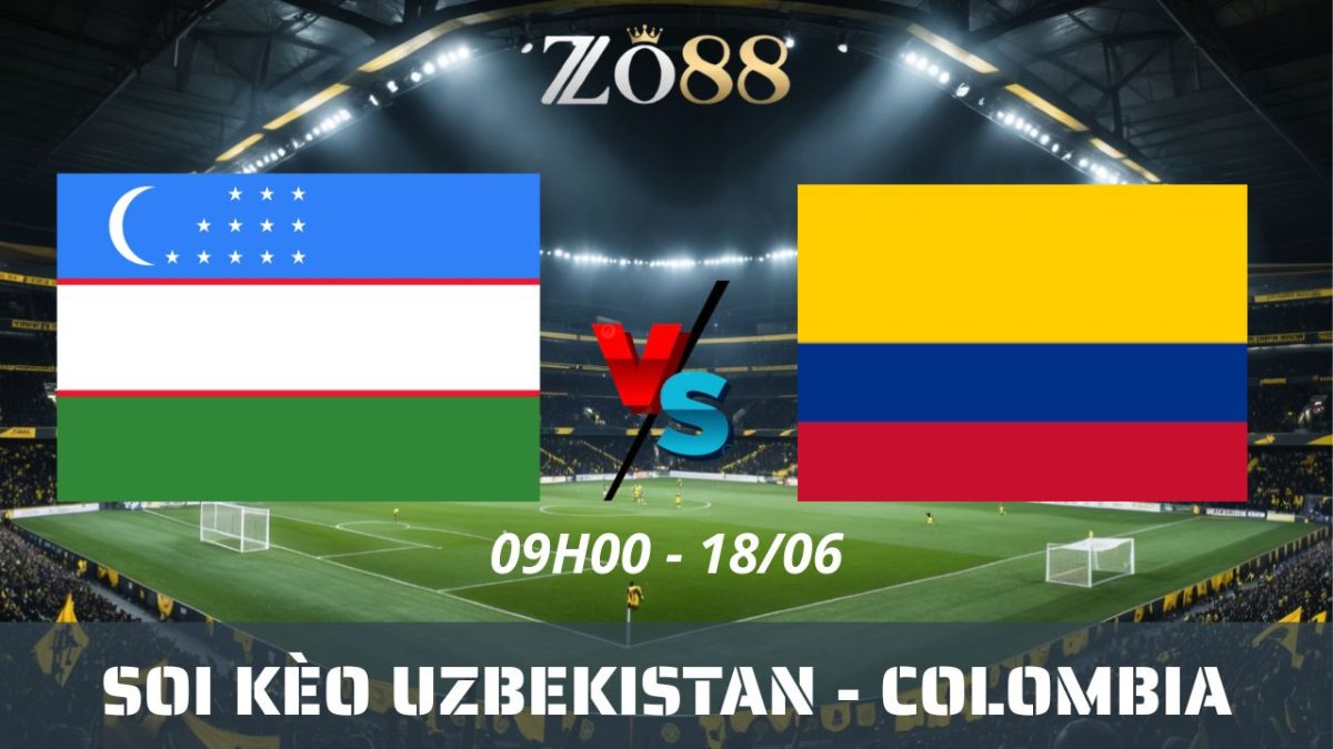 Soi kèo nhà cái Uzbekistan – Colombia 18/06/2026 09h00 World Cup