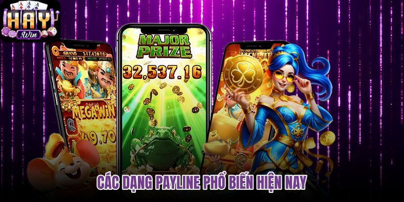 cac-dang-payline-pho-bien-hien-nay