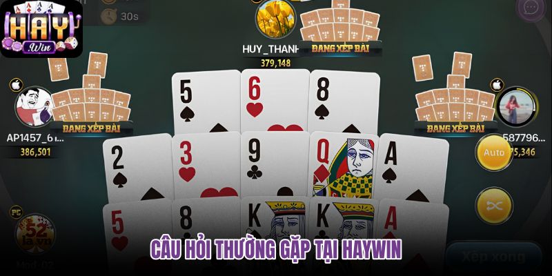 cau-hoi-thuong-gap-tai-haywin cau-hoi-thuong-gap-tai-haywin