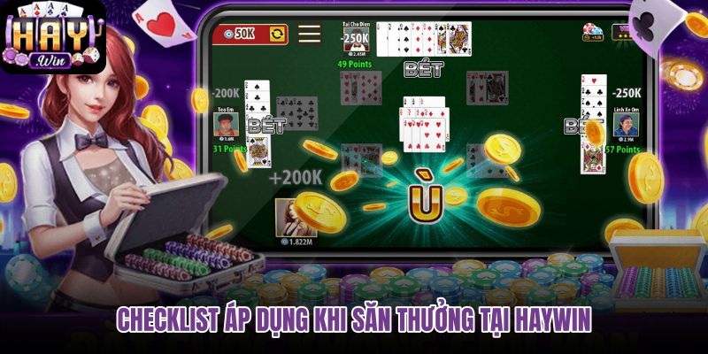 checklist-ap-dung-khi-san-thuong-tai-haywin