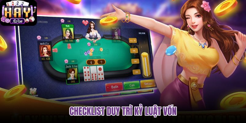 checklist-duy-tri-ky-luat-von