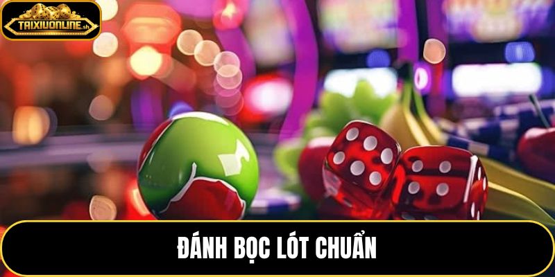 Đánh Bọc Lót Chuẩn – Tỷ Lệ Cược Và Giữ Nhịp Vốn