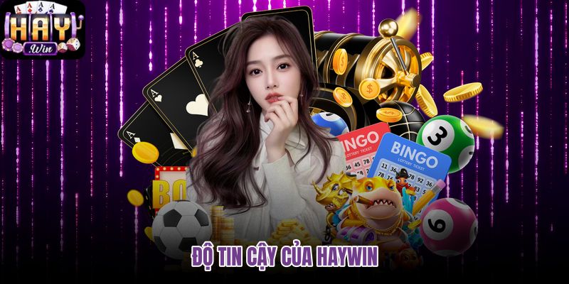 do-tin-cay-cua-haywin