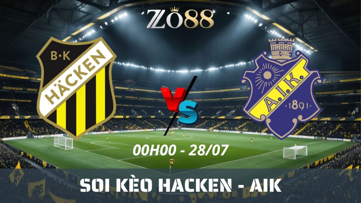 Soi kèo nhà cái Hacken – AIK 28/07/2026 00h00 VĐQG Thụy Điển