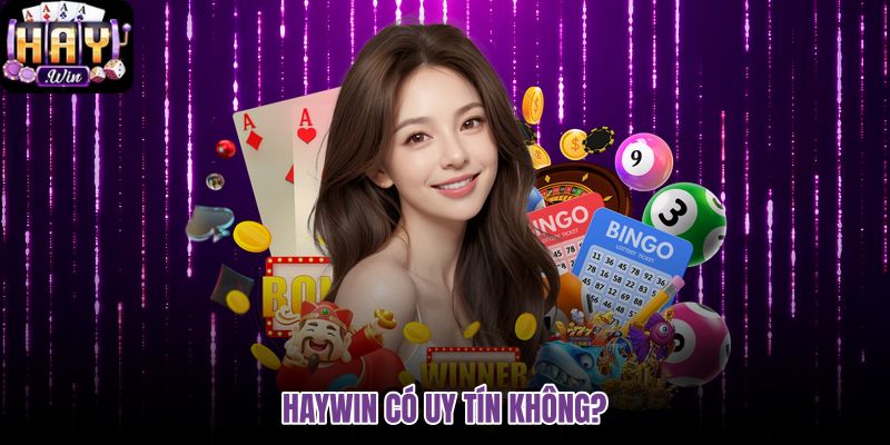 haywin-co-that-su-uy-tin-khong haywin-co-that-su-uy-tin-khong