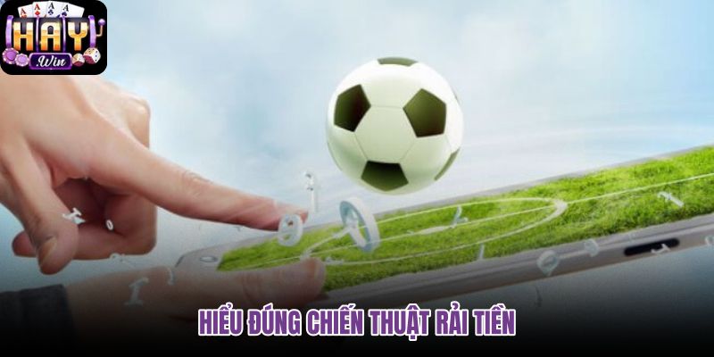 hieu-dung-chien-thuat-rai-tien