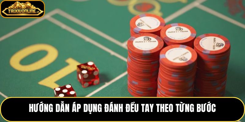 Phương pháp đánh đều tay bốn bước giữ vốn ổn định