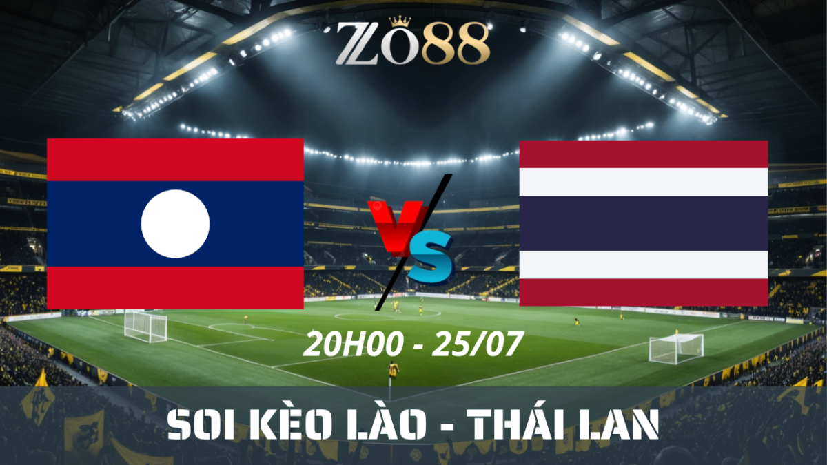 Soi kèo nhà cái Lào – Thái Lan 25/07/2026 20h00 ASEAN Cup 2026