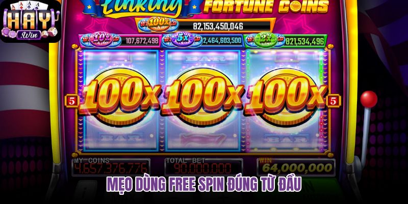 meo-dung-free-spin-dung-tu-dau