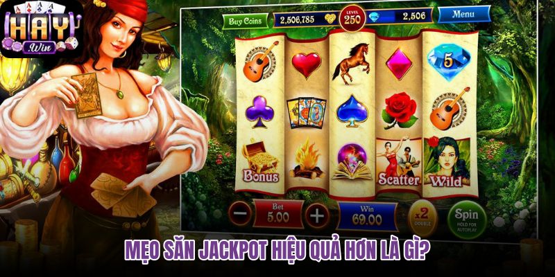meo-san-jackpot-hieu-qua-hon-la-gi