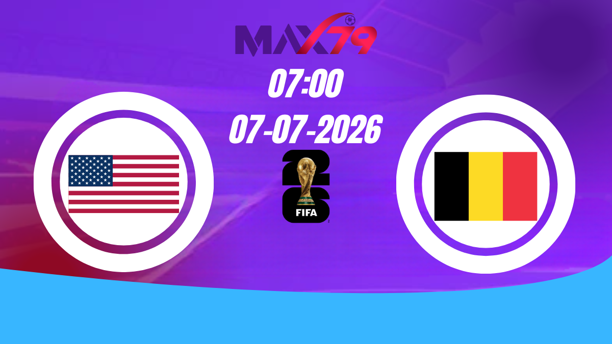 Soi kèo Mỹ vs Bỉ | 07h00 - 07/07/2026 - World Cup