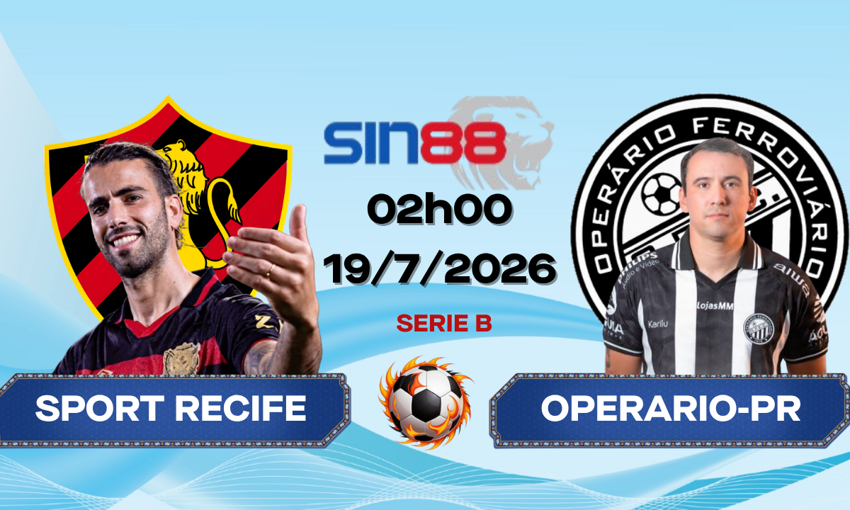 Soi kèo bóng đá Sport Recife - Operario-PR 02h00 ngày 19/07/2026 - Serie B