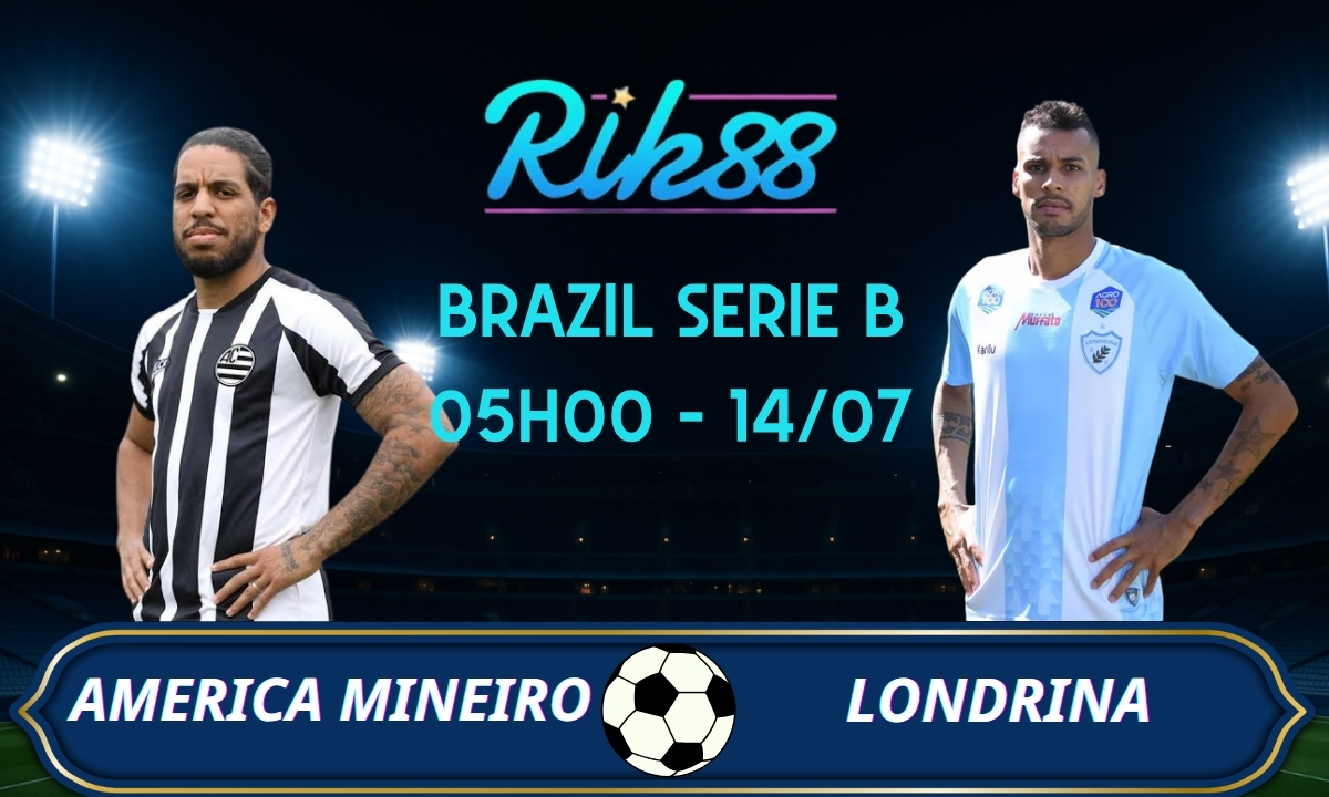 Soi kèo America Mineiro vs Londrina - 05h00 ngày 14/07/2026 - Brazil Serie B