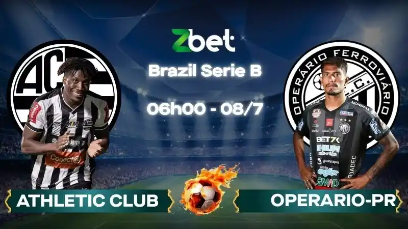 Nhận định soi kèo Athletic Club vs Operario-PR - 06h00 08/07/2026 - Brazil Serie B