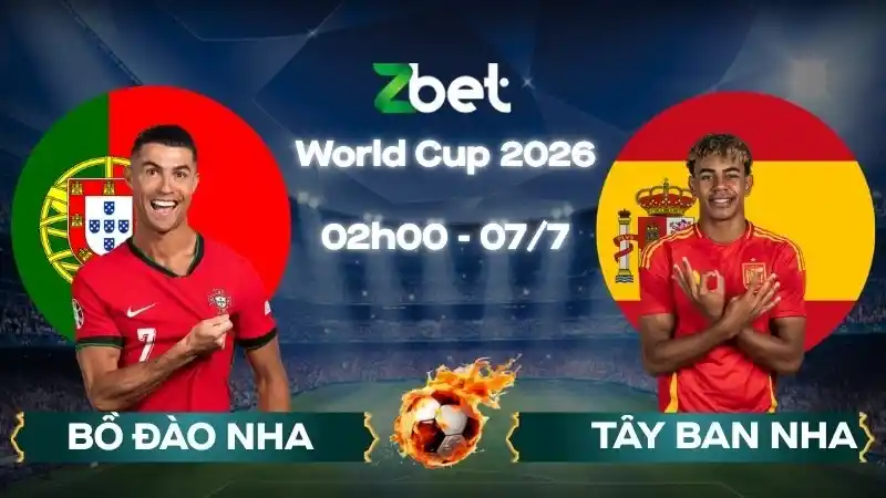 Nhận định soi kèo Bồ Đào Nha vs Tây Ban Nha - 02h00 07/07/2026 - World Cup 2026