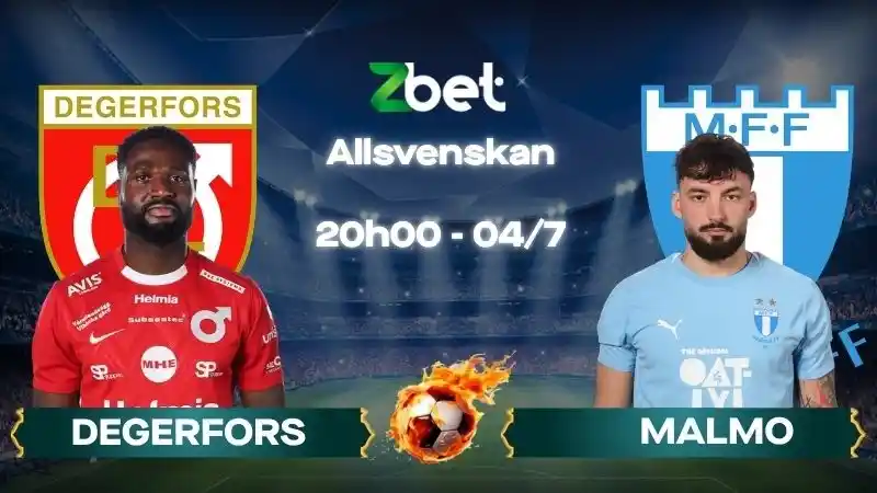 Nhận định soi kèo Degerfors vs Malmo - 20h00 04/07/2026 - World Cup 2026