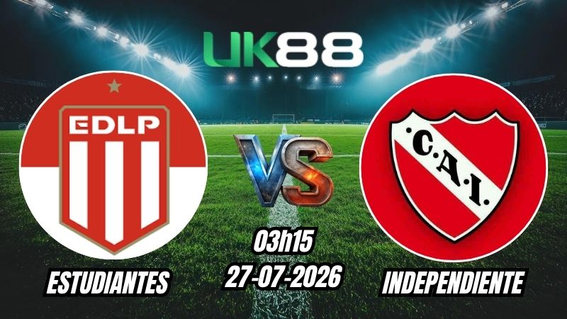 Soi kèo Estudiantes vs Independiente | 03h15 – 27/07/2026 – VĐQG Argentina