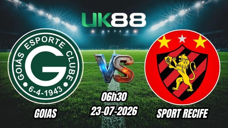 Soi kèo Goias vs Sport Recife | 06h30 – 23/07/2026 – Serie B Brazil